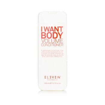 Eleven Australia I Want Body Volume Conditioner